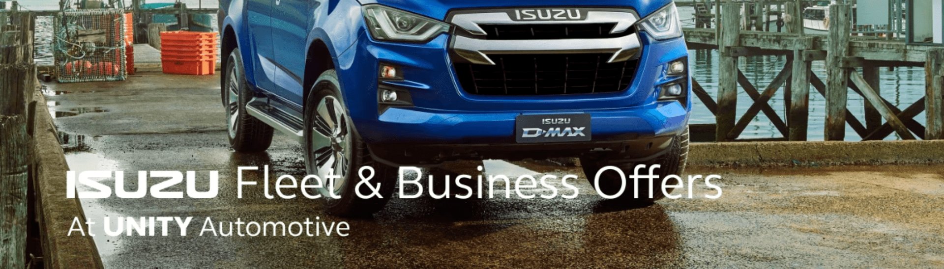 Isuzu Fleet & Business Offers at Unity Automotive